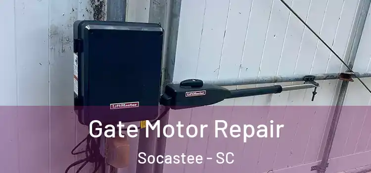 Gate Motor Repair Socastee - SC