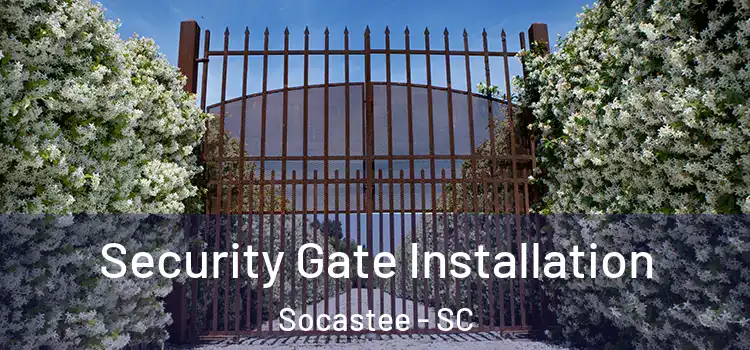 Security Gate Installation Socastee - SC